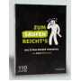 ANZEN ZUM SAUFEN REICHTS – pijácká hra